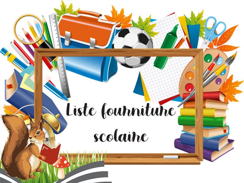 Liste fournitures scolaire